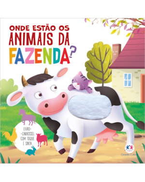 ONDE ESTÃO OS ANIMAIS DA FAZENDA? - TOQUE E SINTA