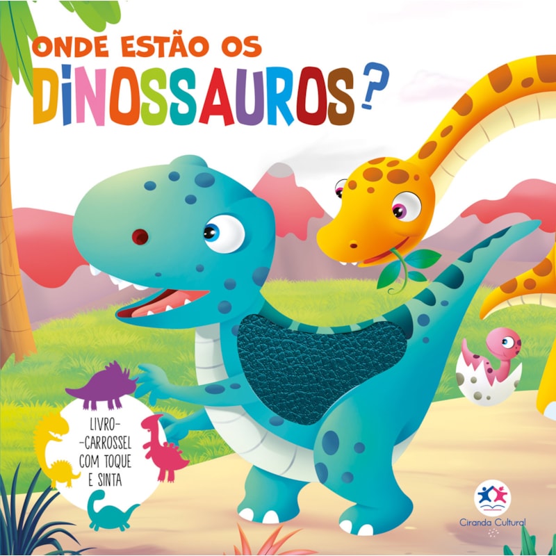 ONDE ESTÃO OS DINOSSAUROS? - TOQUE E SINTA