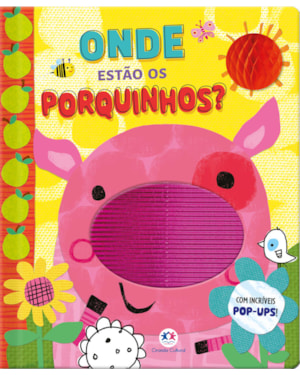 ONDE ESTÃO OS PORQUINHOS?
