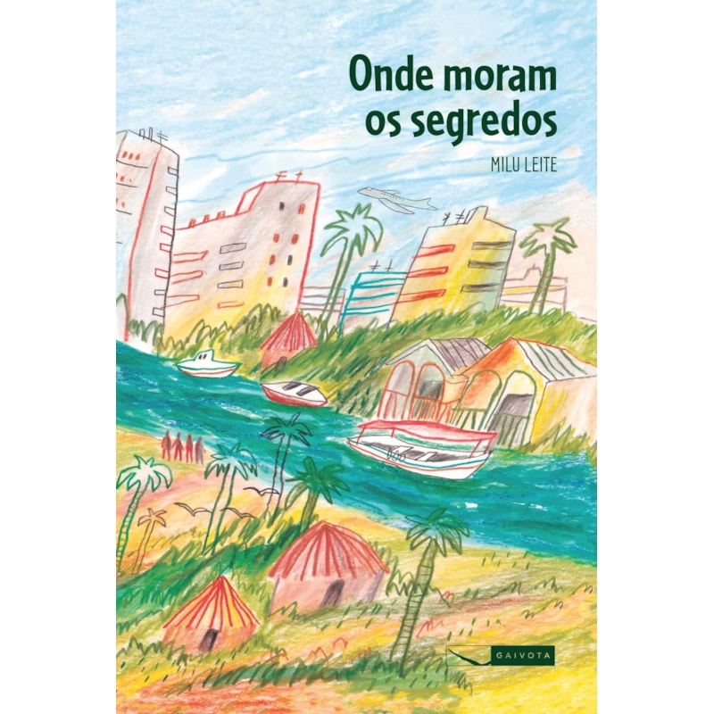 ONDE MORAM OS SEGREDOS