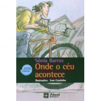 ONDE O CÉU ACONTECE