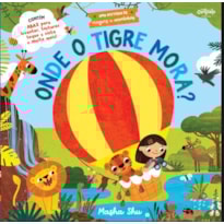 ONDE O TIGRE MORA?