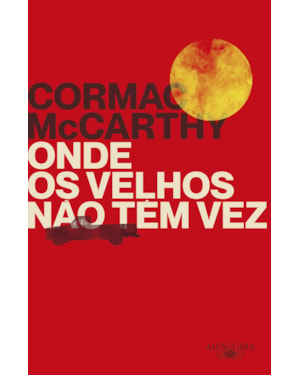 ONDE OS VELHOS NÃO TÊM VEZ (NOVA EDIÇÃO)