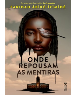 ONDE REPOUSAM AS MENTIRAS