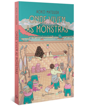 ONDE VIVEM AS MONSTRAS