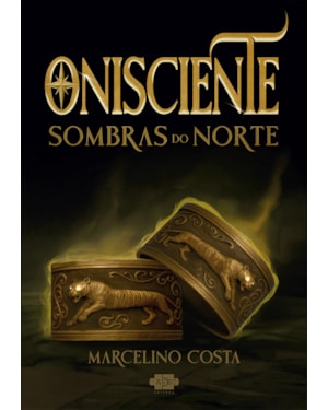 ONISCIENTE: SOMBRAS DO NORTE