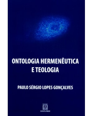 ONTOLOGIA HERMENEUTICA E TEOLOGIA
