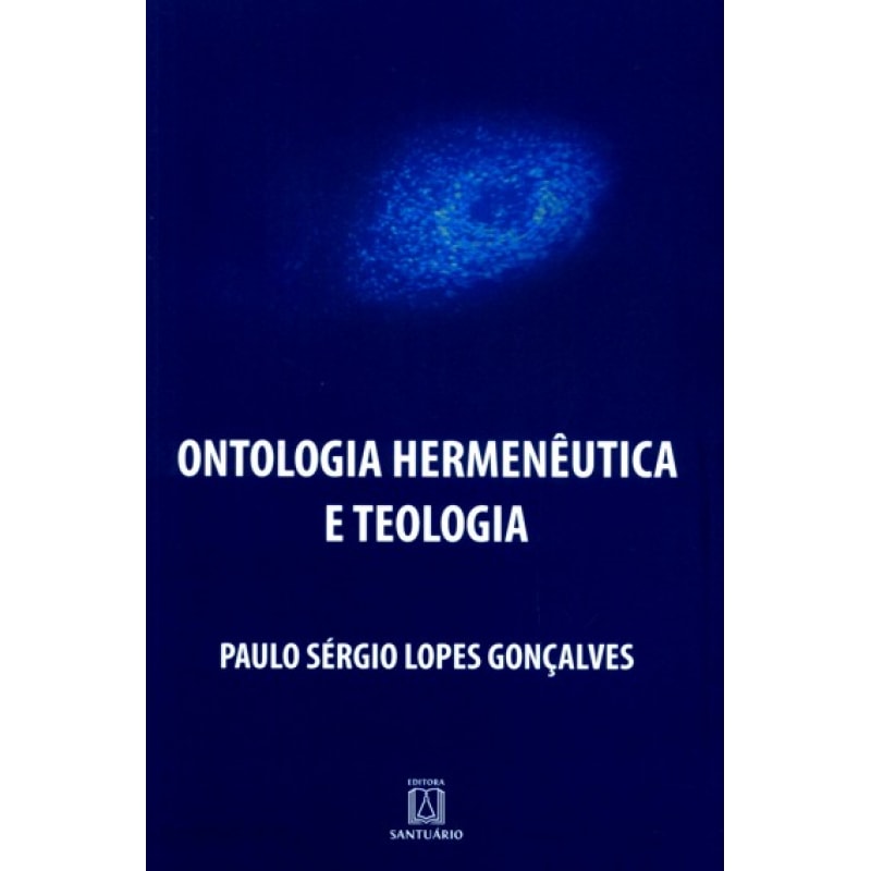 ONTOLOGIA HERMENEUTICA E TEOLOGIA