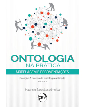 ONTOLOGIA NA PRÁTICA: MODELAGEM E RECOMENDAÇÕES