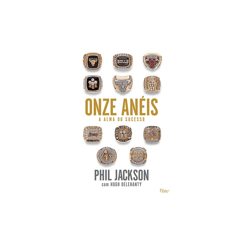 ONZE ANÉIS: A ALMA DO SUCESSO