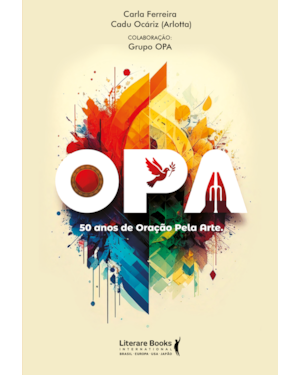 OPA: 50 anos de oração pela arte