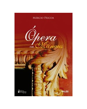 ÓPERA EM MANAUS
