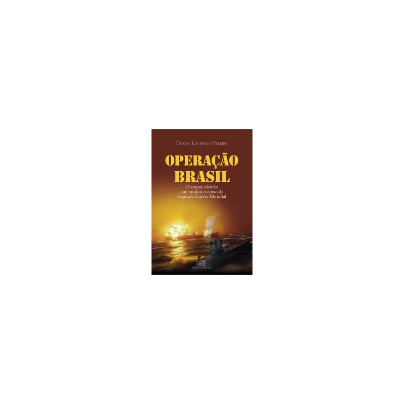 OPERAÇÃO BRASIL