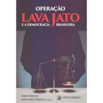 OPERAÇÃO LAVA JATO E A DEMOCRACIA BRASILEIRA