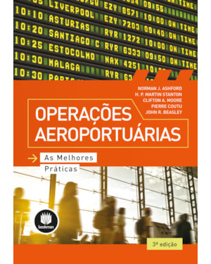 OPERAÇÕES AEROPORTUÁRIAS: AS MELHORES PRÁTICAS