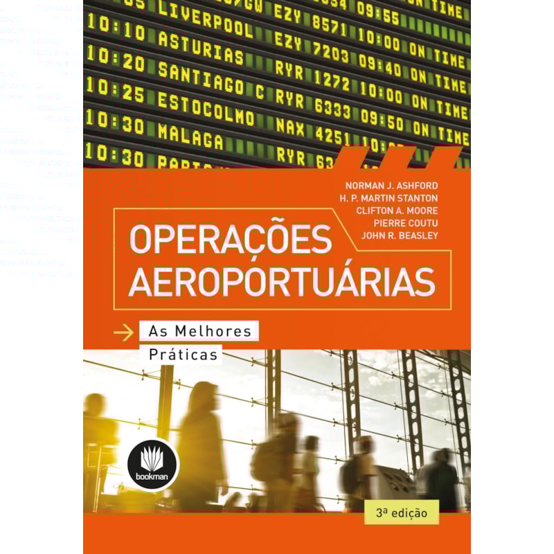 OPERAÇÕES AEROPORTUÁRIAS: AS MELHORES PRÁTICAS