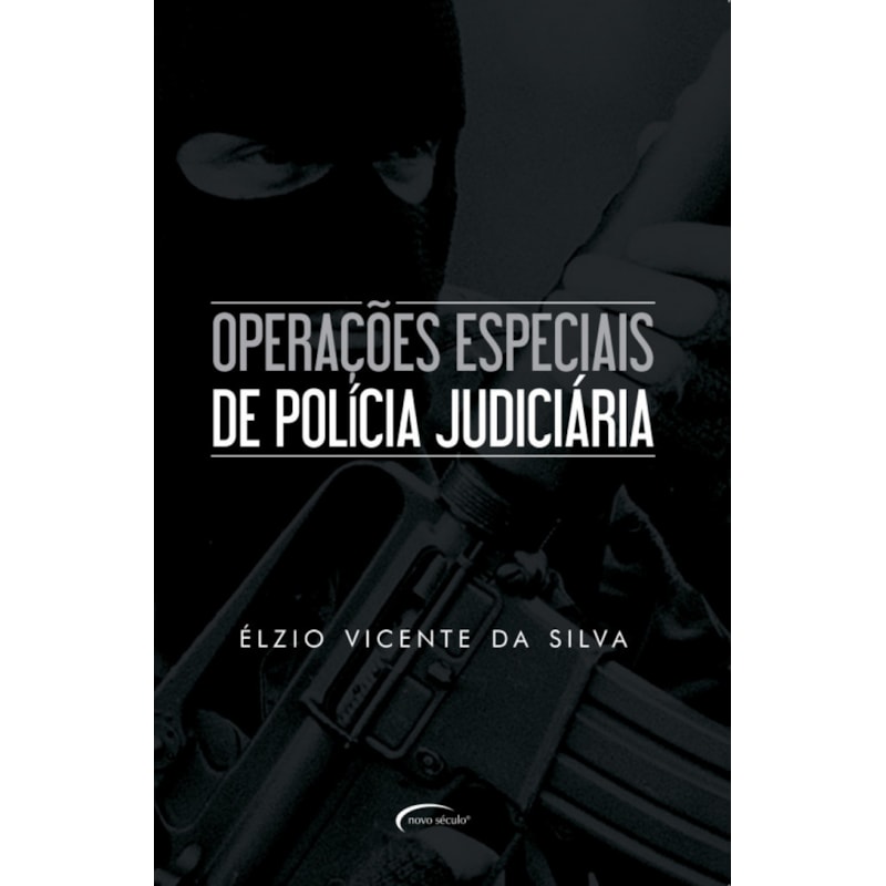 OPERAÇÕES ESPECIAIS DE POLÍCIA JUDICIÁRIA