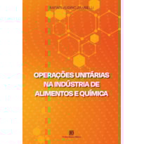 OPERAÇÕES UNITÁRIAS NA INDÚSTRIA DE ALIMENTOS E QUÍMICA