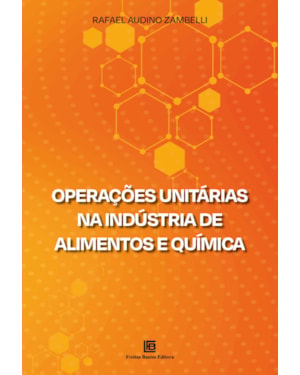 OPERAÇÕES UNITÁRIAS NA INDÚSTRIA DE ALIMENTOS E QUÍMICA