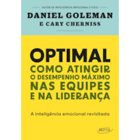 OPTIMAL: COMO ATINGIR O DESEMPENHO MÁXIMO NAS EQUIPES E NA LIDERANÇA