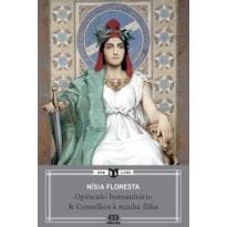 OPÚSCULO HUMANITÁRIO E CONSELHOS À MINHA FILHA