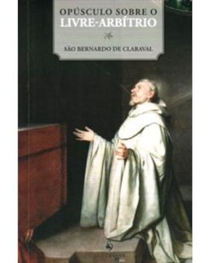 OPÚSCULO SOBRE O LIVRE-ARBÍTRIO