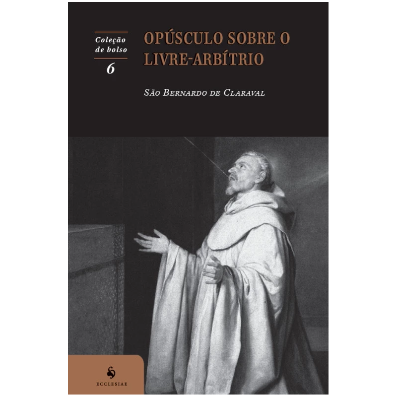 OPÚSCULO SOBRE O LIVRE-ARBÍTRIO
