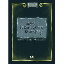 ORA! DIREIS OUVIR ESTRELAS?