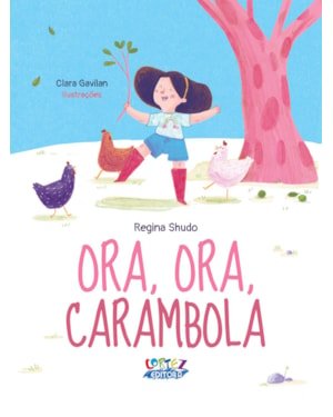 ORA, ORA, CARAMBOLA