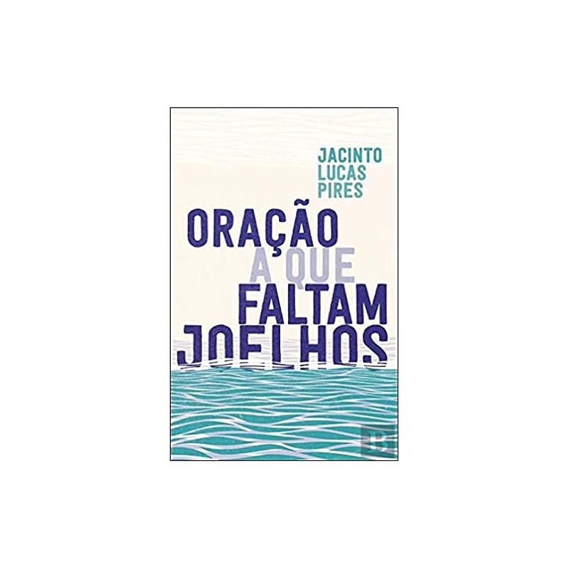 ORAÇÃO A QUE FALTAM JOELHOS