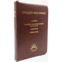 ORAÇÃO DAS HORAS - ZÍPER