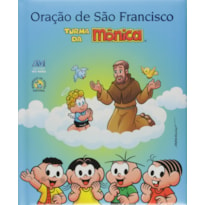 ORAÇÃO DE SÃO FRANCISCO TURMA DA MÔNICA