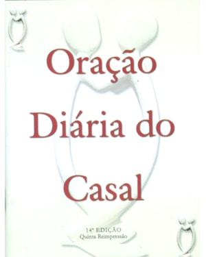 ORACAO DIARIA DO CASAL - 13ª