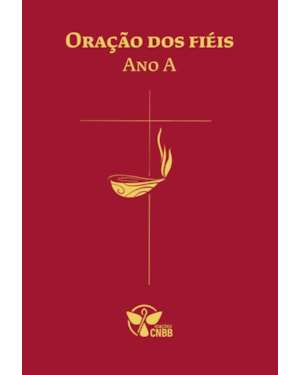 Oração dos fiéis - Ano A