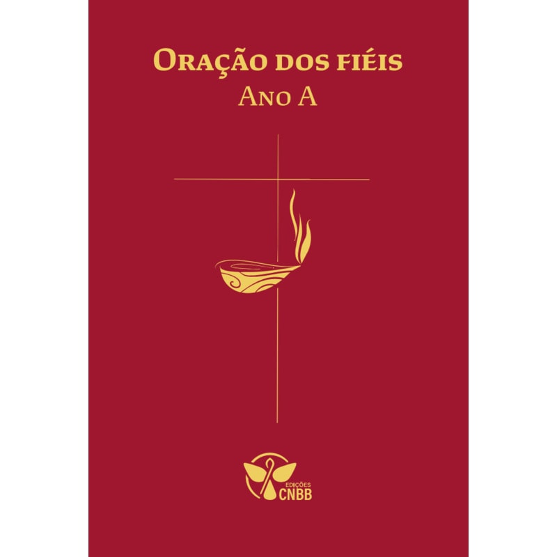 ORAÇÃO DOS FIÉIS - ANO A