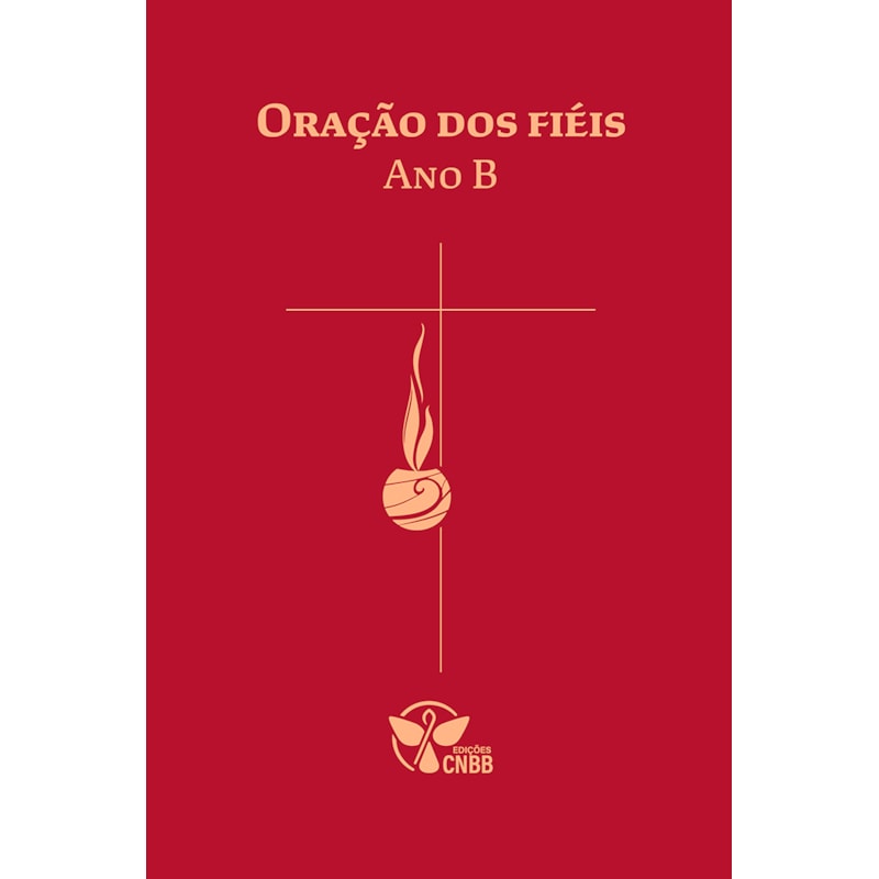Oração dos Fiéis - Ano B