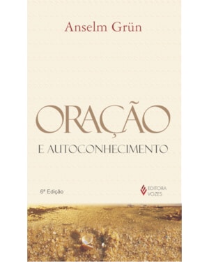 ORAÇÃO E AUTOCONHECIMENTO