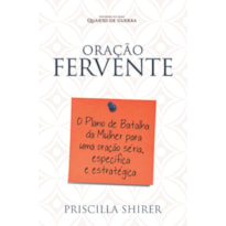 ORAÇÃO FERVENTE