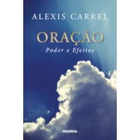 ORAÇÃO: PODER E EFEITOS