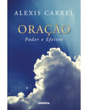 ORAÇÃO: PODER E EFEITOS