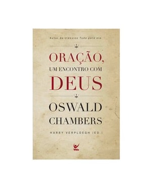 Oração, um encontro com Deus