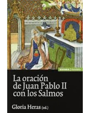 ORACION DE JUAN PABLO II COM LOS SALMOS