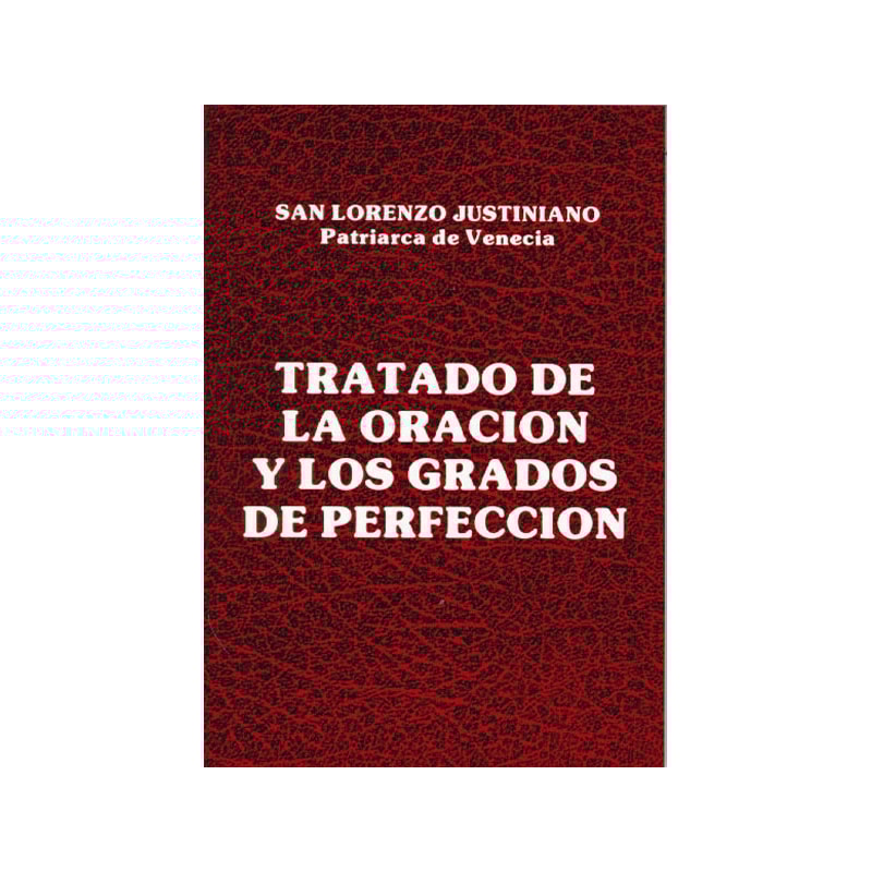 ORACION Y PERFECCION L.JUSTINIANO