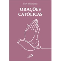ORAÇÕES CATÓLICAS