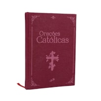 ORAÇÕES CATÓLICAS - EDIÇÃO ESPECIAL