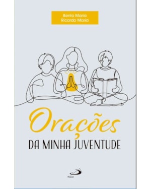 Orações da Minha Juventude