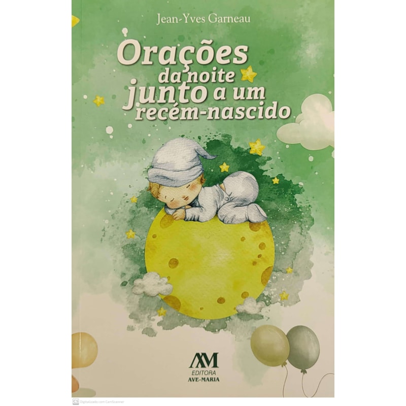 ORAÇÕES DA NOITE JUNTO A UM RECÉM-NASCIDO