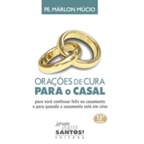 ORAÇÕES DE CURA PARA O CASAL