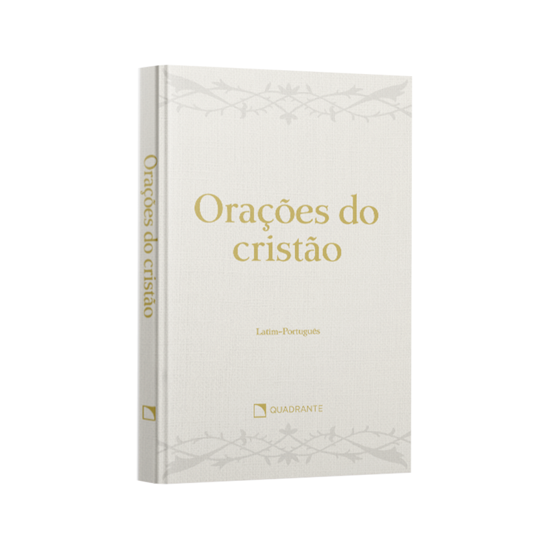 ORAÇÕES DO CRISTÃO - NOVA EDIÇÃO PREMIUM