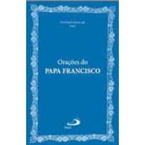 Orações do Papa Francisco